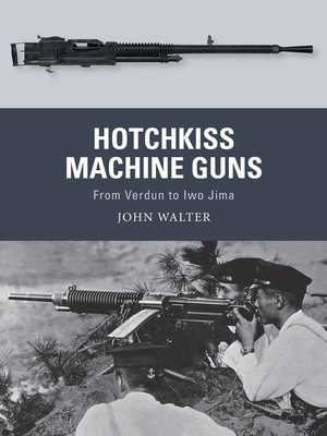 cover image of Hotchkiss Machine Guns